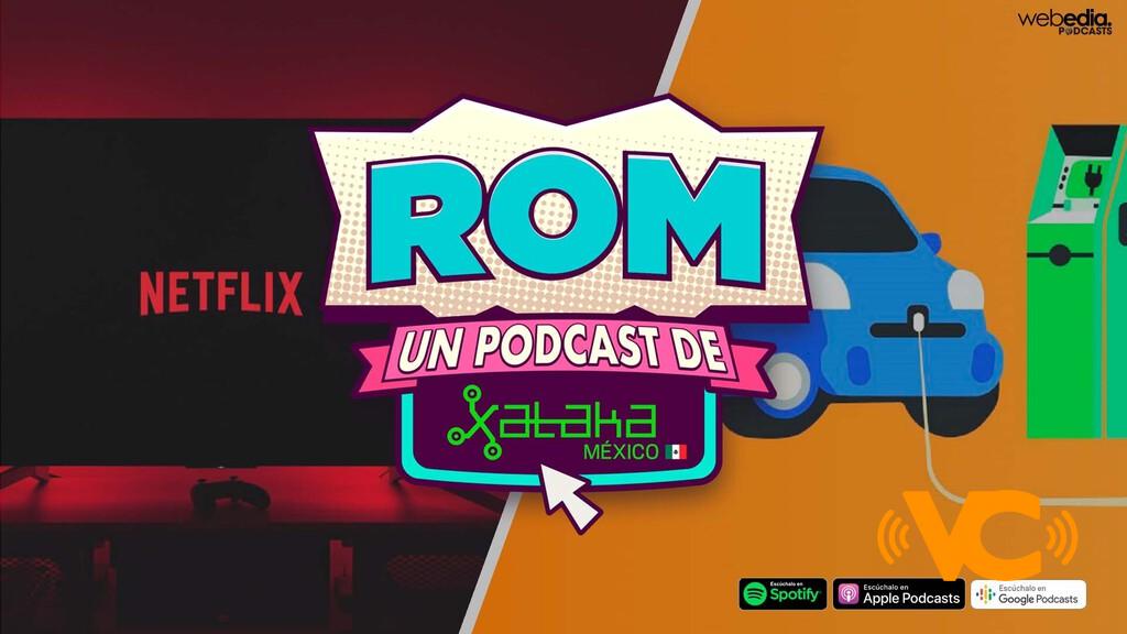 ROM 184: Netflix pierde suscriptores por primera vez y la nacionalización del litio en México ROM 184: Netflix pierde suscriptores por primera vez y la nacionalización del litio en México