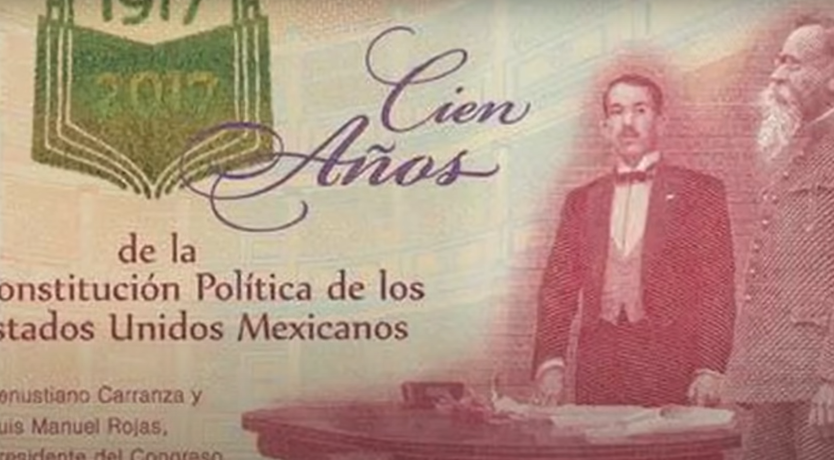 ¡Conmemorando un Siglo de Legado! El Billete de 100 Pesos de la Constitución de 1917