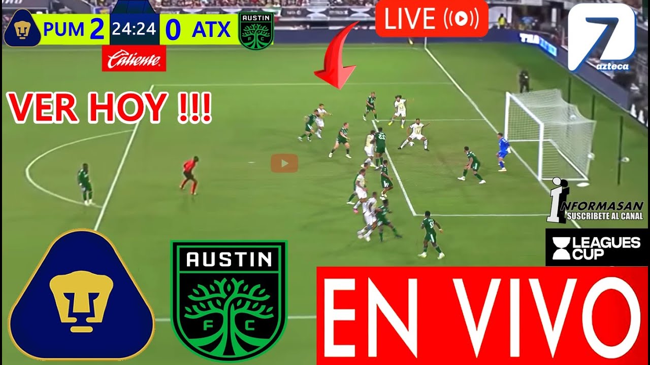 Pumas vs Austin FC a qué hora juega y por dónde ver el partido de la leagues cup