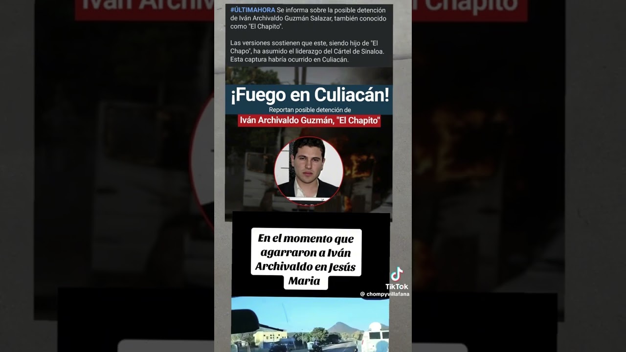 Captura de ivan archivaldo Guzmán en Culiacán Sinaloa