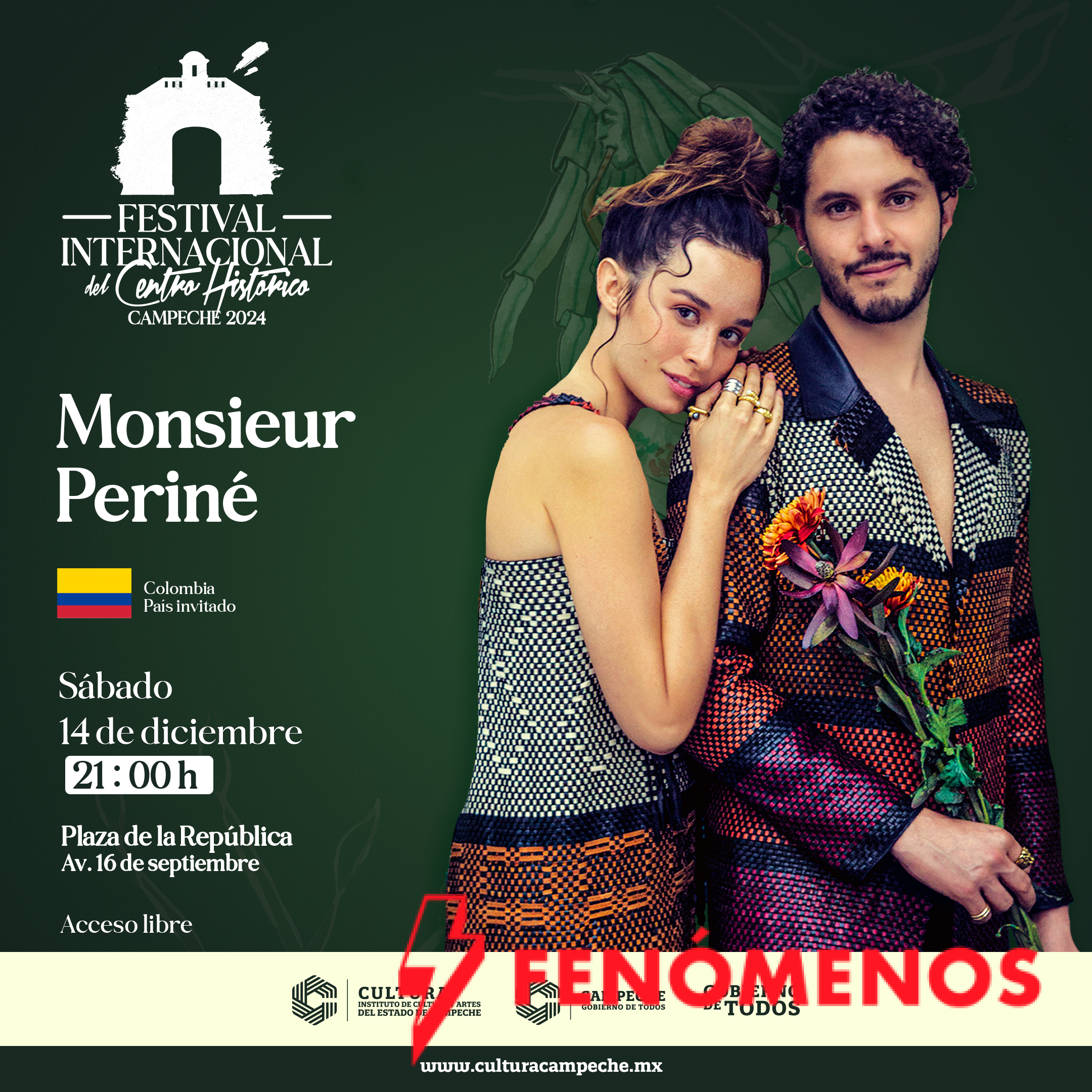 LA AGRUPACIÓN COLOMBIANA MONSIEUR PERINÉ SE PRESENTA EN EL FESTIVAL INTERNACIONAL DEL CENTRO HISTÓRICO DE CAMPECHE LA AGRUPACIÓN COLOMBIANA MONSIEUR PERINÉ SE PRESENTA EN EL FESTIVAL INTERNACIONAL DEL CENTRO HISTÓRICO DE CAMPECHE