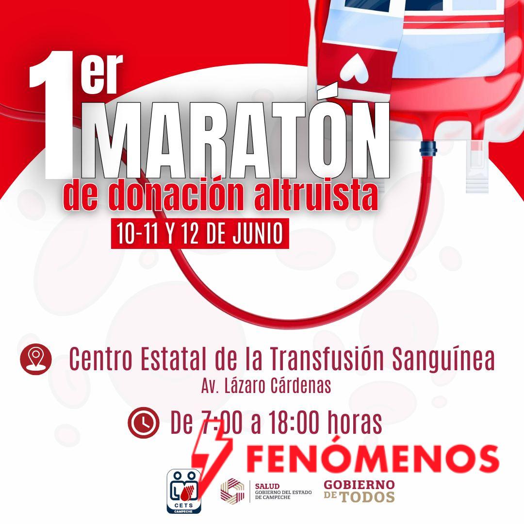 INVITAN AL PRIMER MARATÓN DE DONACIÓN DE SANGRE DEL 10 AL 12 DE JUNIO INVITAN AL PRIMER MARATÓN DE DONACIÓN DE SANGRE DEL 10 AL 12 DE JUNIO