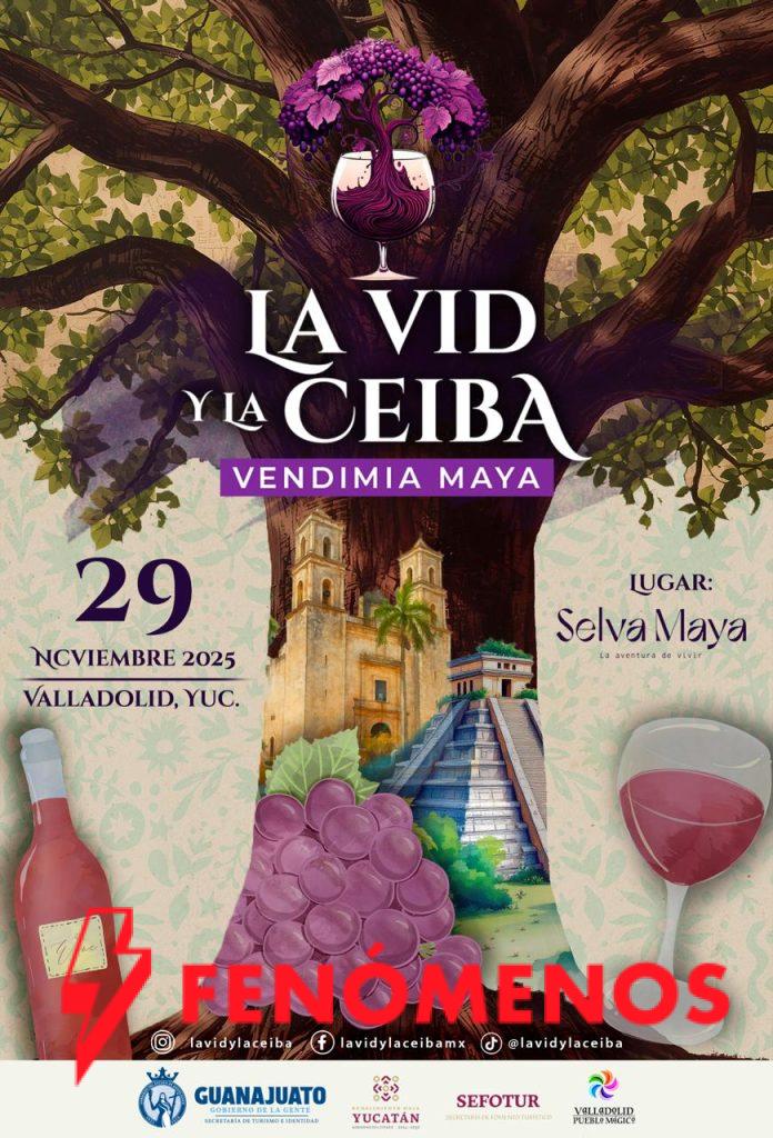 Guanajuato conquistará Yucatán con su vino y su gastronomía en “La Vid y la Ceiba – Vendimia Maya”