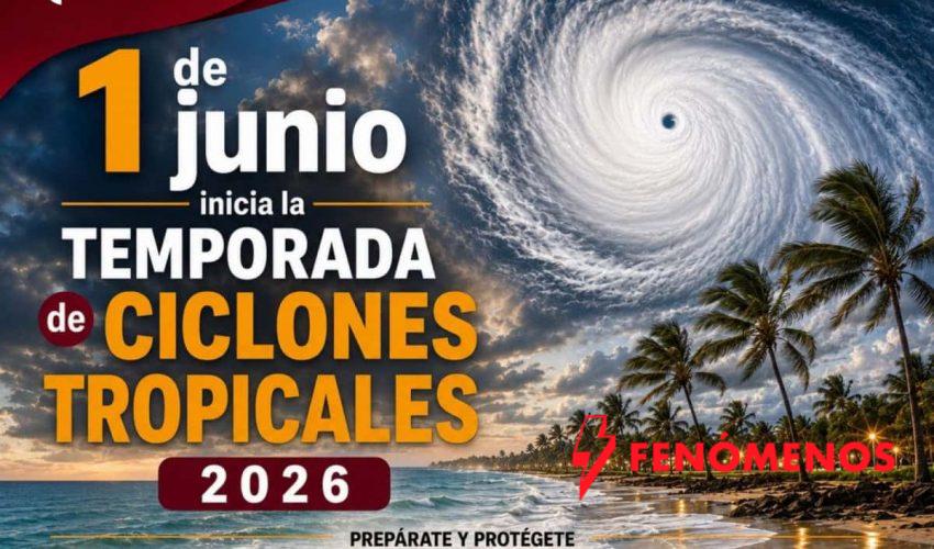 Inicia Temporada de Ciclones Tropicales 2026 en el Atlántico; Protección Civil Tamaulipas mantiene vigilancia permanente