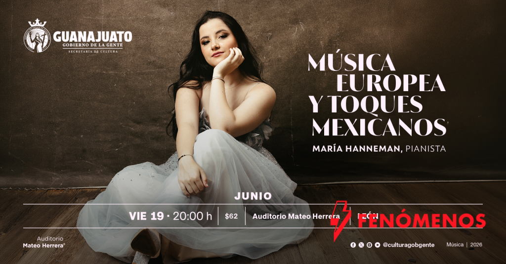 La Secretaría de Cultura del Gobierno de la Gente presenta a María Hanneman en un recital que une la tradición europea y la esencia de la música mexicana 
