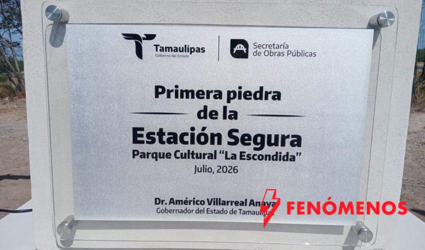 Gobierno de Américo coloca primera piedra de Estación Segura Parque Cultural “La Escondida” en Reynosa