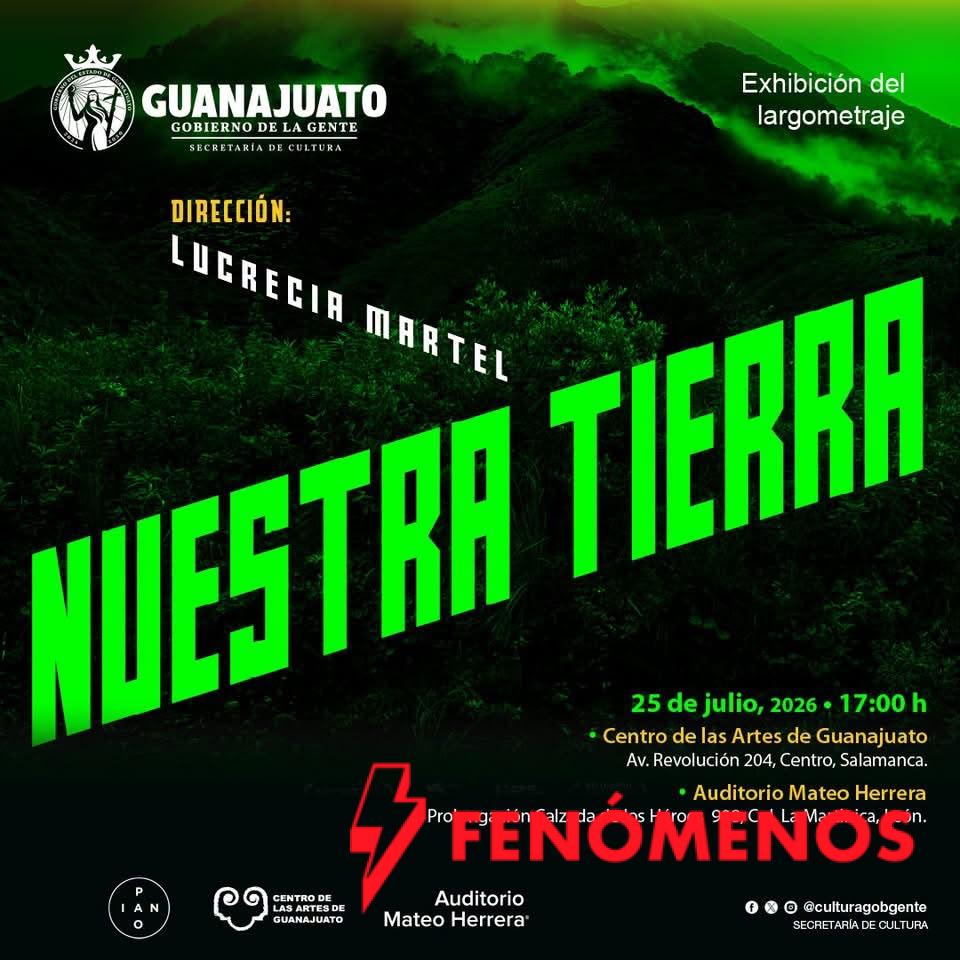 La Secretaría de Cultura invita a la transmisión simultánea de Nuestra Tierra, el nuevo documental de Lucrecia Martel 