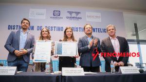 Querétaro recibe Distinción como Destino Turístico Inteligente