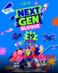 Municipio de Querétaro cierra el Mes de la Juventud con Next Gen – BLOQUE